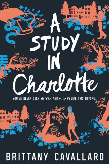 Cover: 9780062398918 | A Study in Charlotte | A Charlotte Holmes Novel 01 | Cavallaro | Buch