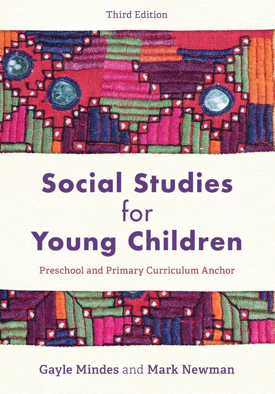 Cover: 9781538140062 | Social Studies for Young Children | Gayle Mindes (u. a.) | Taschenbuch