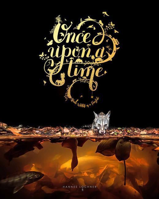 Cover: 9781776433186 | Once Upon A Time | Hannes Lochner | Buch | Englisch | 2024