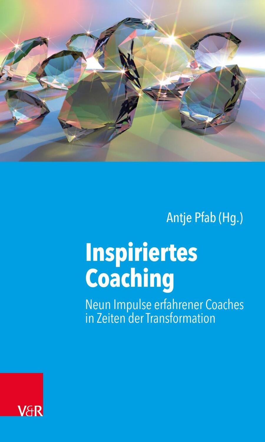 Cover: 9783525403938 | Inspiriertes Coaching | Taschenbuch | 255 S. | Deutsch | 2019