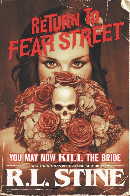 Cover: 9780062694256 | You May Now Kill the Bride | R.L. Stine | Taschenbuch | Englisch