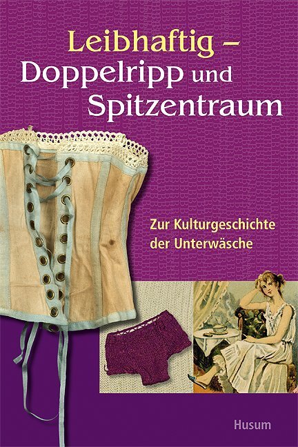 Cover: 9783898765718 | Leibhaftig - Doppelripp und Spitzentraum | Torkild Hinrichsen | Buch
