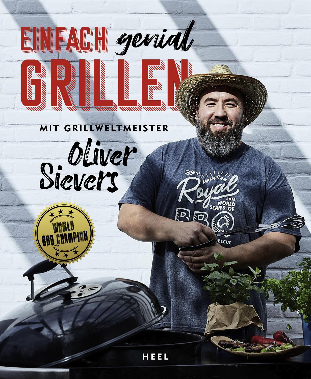 Cover: 9783958439870 | Einfach genial Grillen | Mit Grillweltmeister Oliver Sievers | Sievers