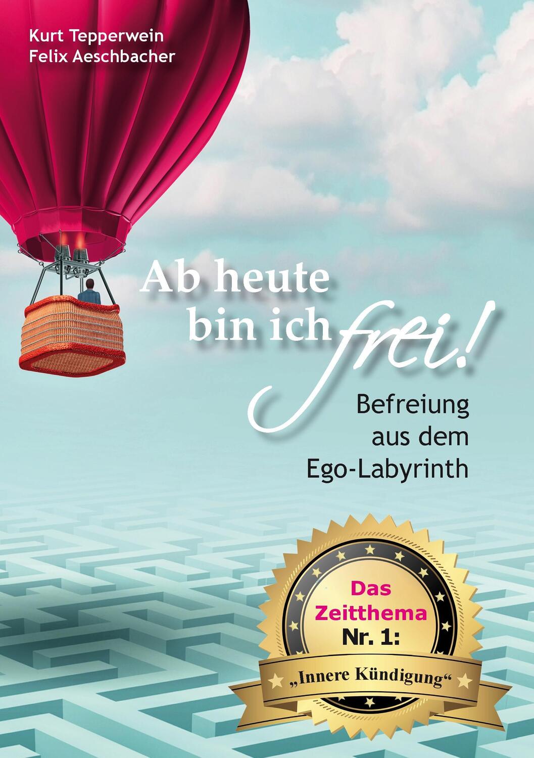 Cover: 9783735792532 | Ab heute bin ich frei! | Kurt Tepperwein (u. a.) | Taschenbuch | 2014