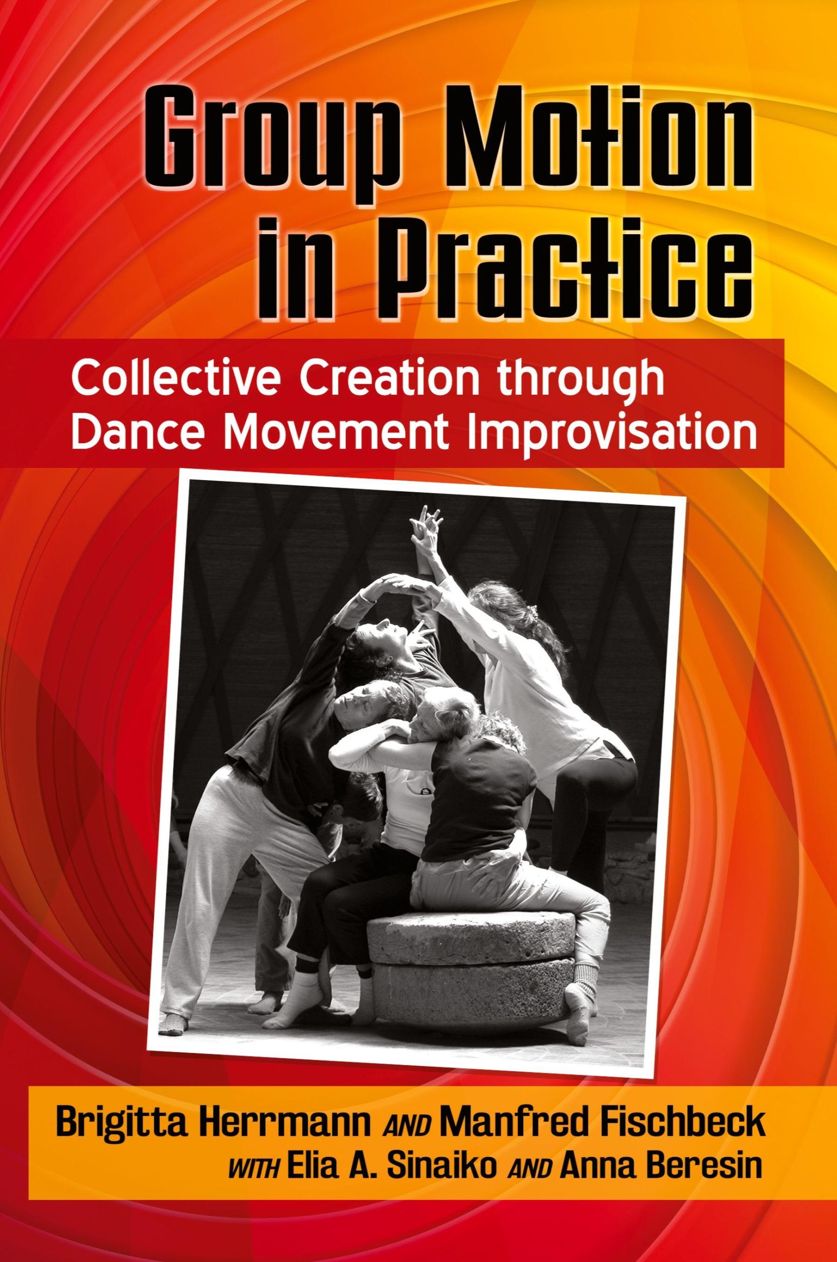 Cover: 9781476672786 | Group Motion in Practice | Brigitta Herrmann (u. a.) | Taschenbuch