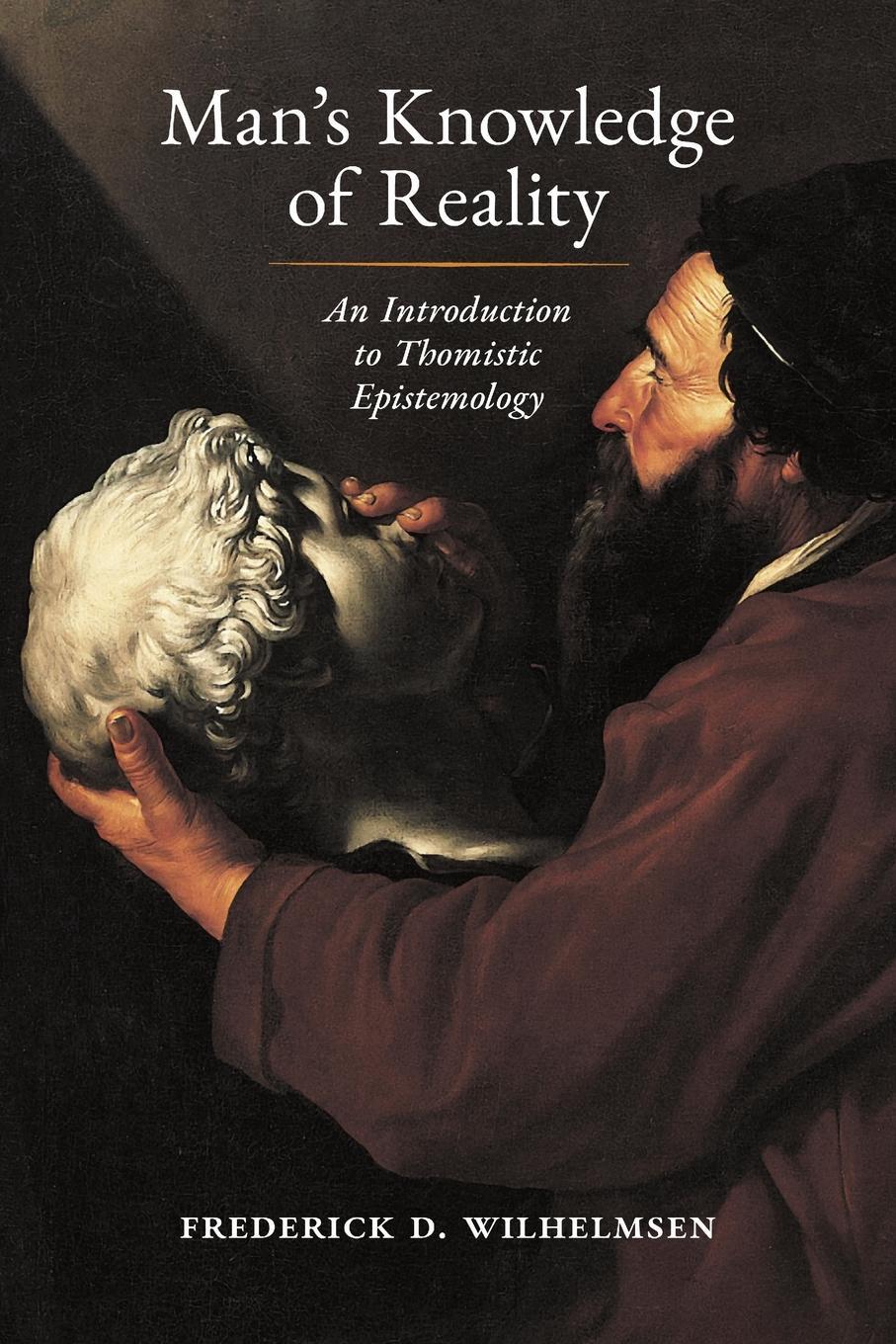 Cover: 9781621387701 | Man's Knowledge of Reality | An Introduction to Thomistic Epistemology