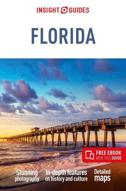 Cover: 9781839053313 | Insight Guides Florida (Travel Guide with Ebook) | Insight Guides