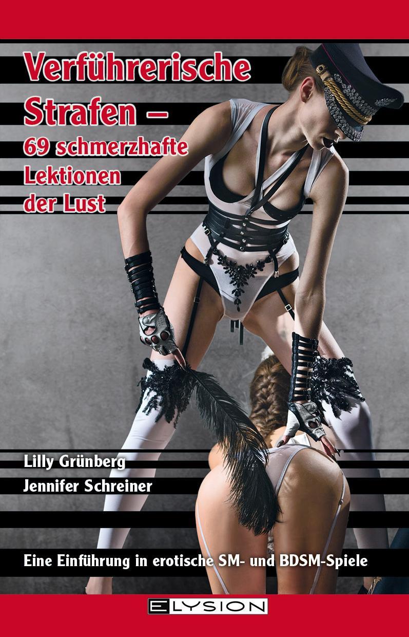 Cover: 9783960001102 | Verführerische Strafen | 69 (schmerzhafte) Lektionen de Lust | Buch