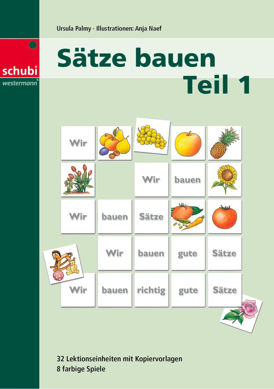 Cover: 9783898910606 | Sätze bauen Teil 1 | Ursula Palmy-Sulser | Taschenbuch | 40 S. | 2004