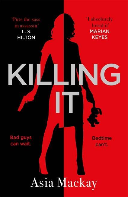 Cover: 9781785764530 | Killing It | Asia Mackay | Taschenbuch | 388 S. | Englisch | 2018