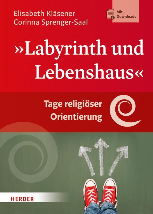 Cover: 9783451377051 | Labyrinth und Lebenshaus | Tage religiöser Orientierung | Taschenbuch