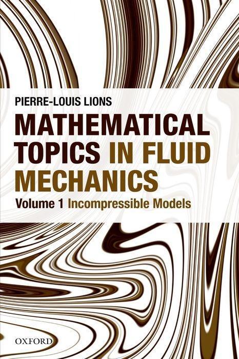 Cover: 9780199679218 | Mathematical Topics in Fluid Mechanics: Volume 1: Incompressible...