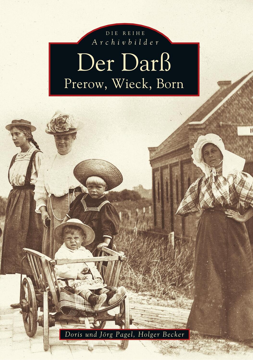 Cover: 9783897026902 | Der Darß | Prerow, Wiek, Born | Jörg Pagel (u. a.) | Taschenbuch