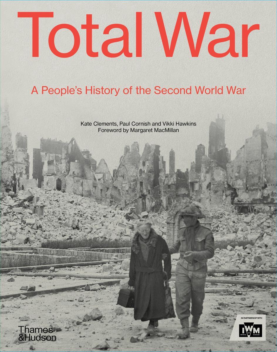 Cover: 9780500252482 | Total War: A People's History of World War II | Kate Clements (u. a.)