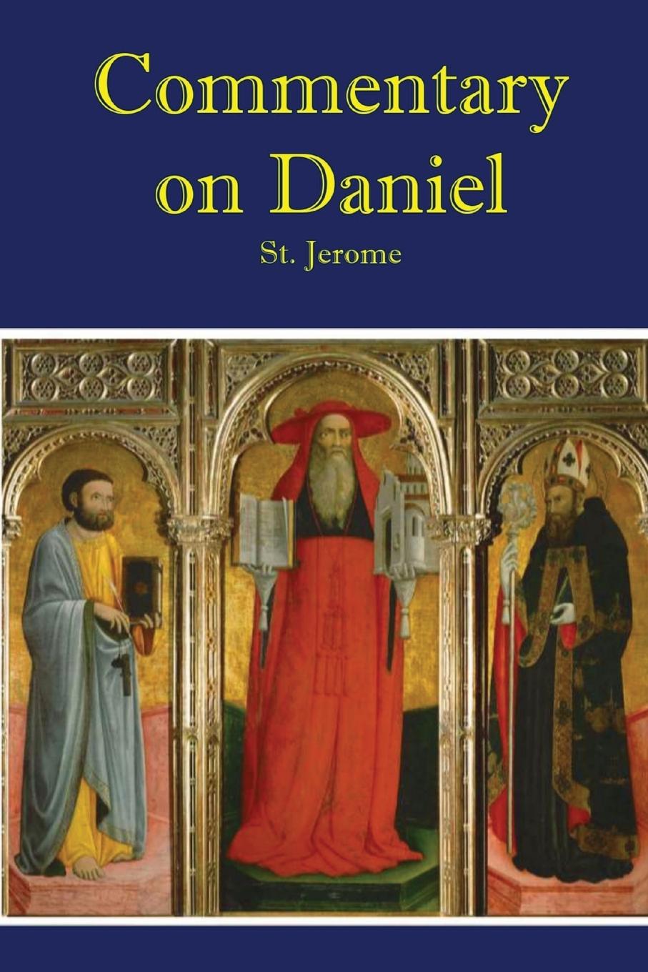 Cover: 9781960069085 | Commetary on Daniel | St. Jerome | Taschenbuch | Paperback | Englisch