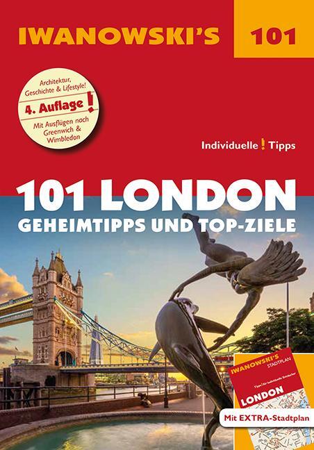 Cover: 9783861972013 | 101 London - Reiseführer von Iwanowski | Lilly Nielitz-Hart (u. a.)