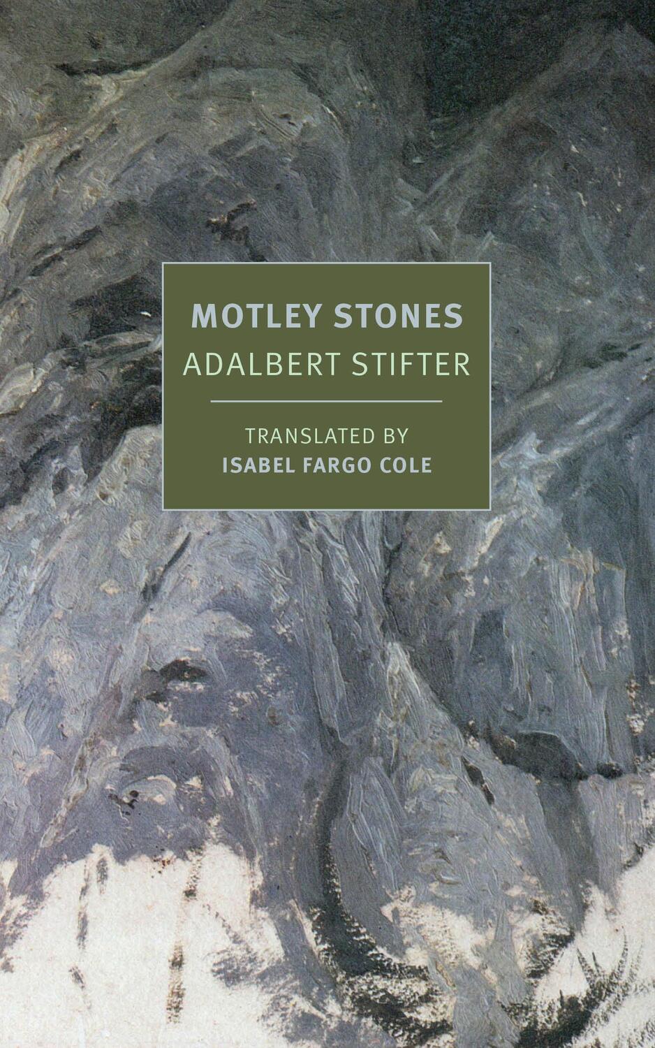 Cover: 9781681375205 | Motley Stones | Adalbert Stifter | Taschenbuch | Englisch | 2021