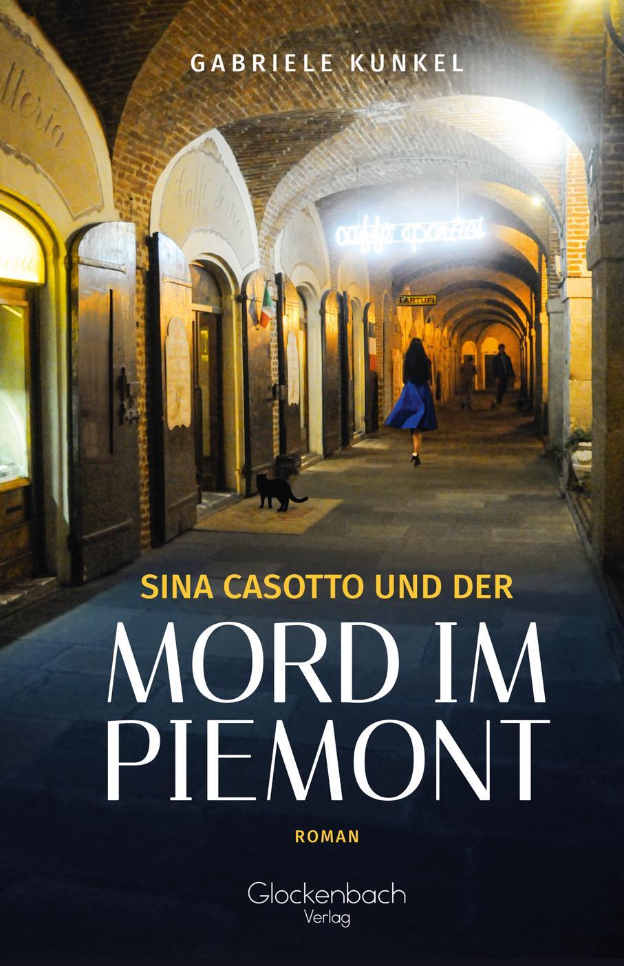 Cover: 9783989428768 | Sina Casotto und der Mord im Piemont | Gabriel Kunkel | Taschenbuch