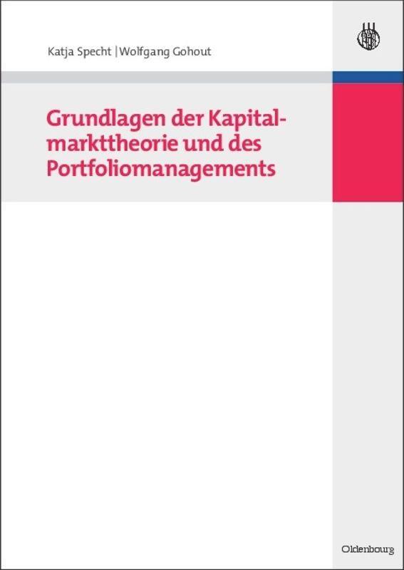Cover: 9783486590777 | Grundlagen der Kapitalmarkttheorie und des Portfoliomanagements | Buch