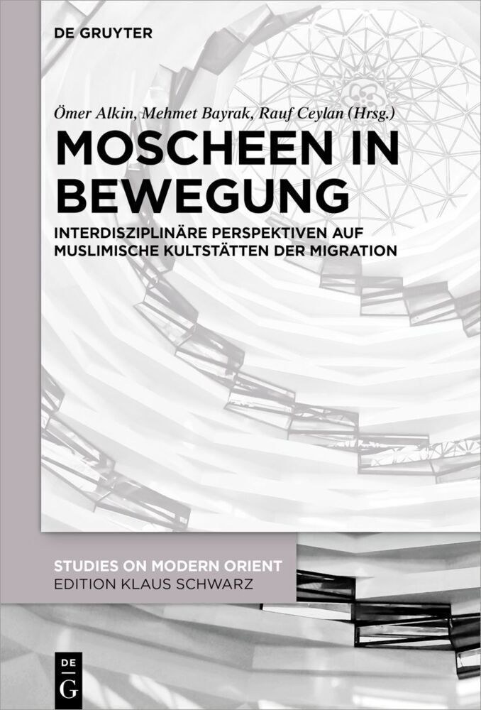 Cover: 9783110668759 | Moscheen in Bewegung | Ömer Alkin (u. a.) | Buch | VIII | Deutsch