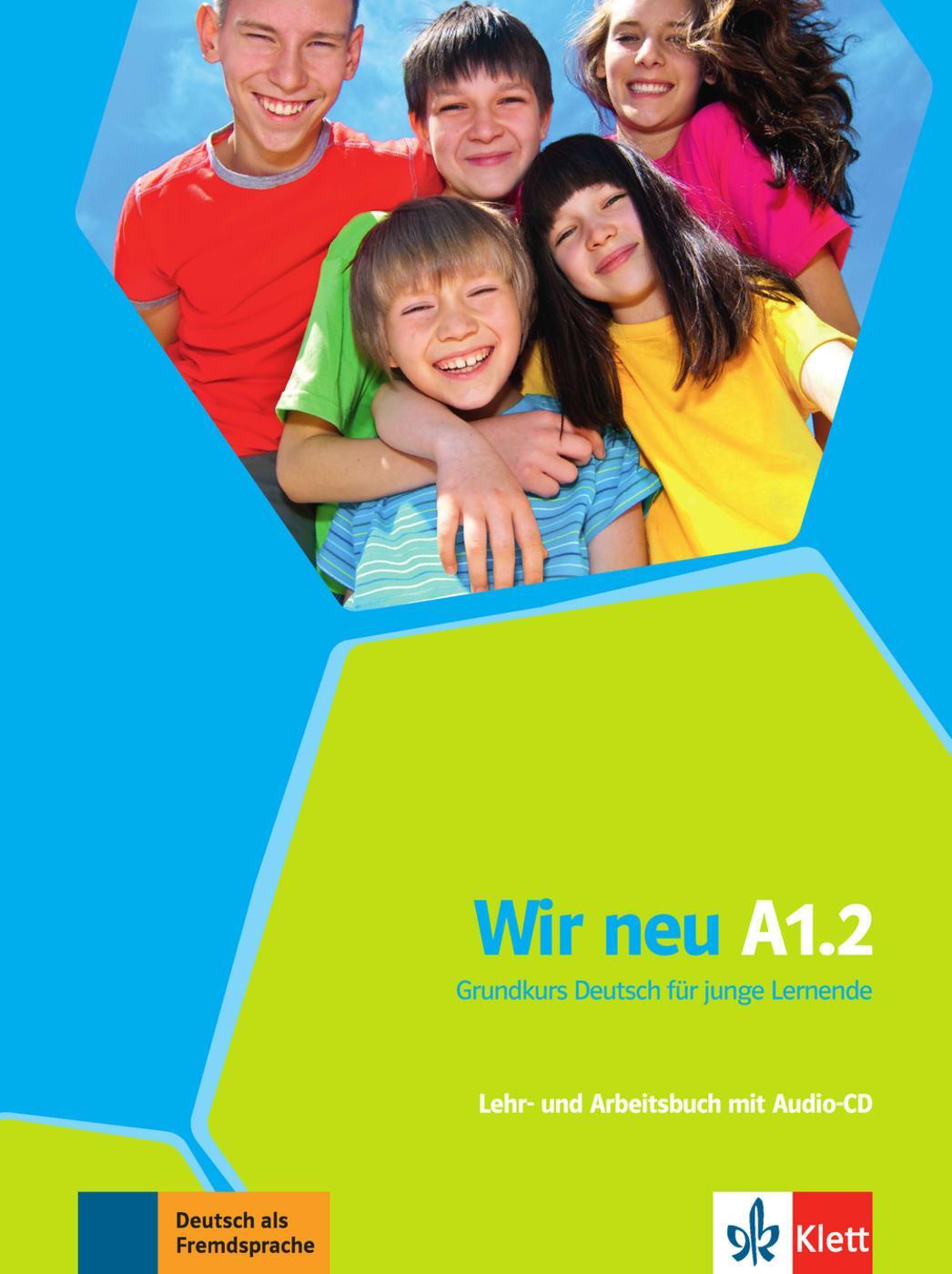 Cover: 9783126758710 | Wir neu. Lehr- und Arbeitsbuch + Audio-CD (mit Wörterheft) A1.2 | Buch
