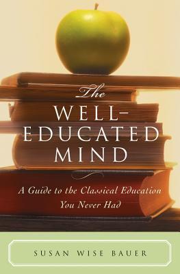Cover: 9780393050943 | The Well-Educated Mind | Susan Wise Bauer | Buch | Gebunden | Englisch