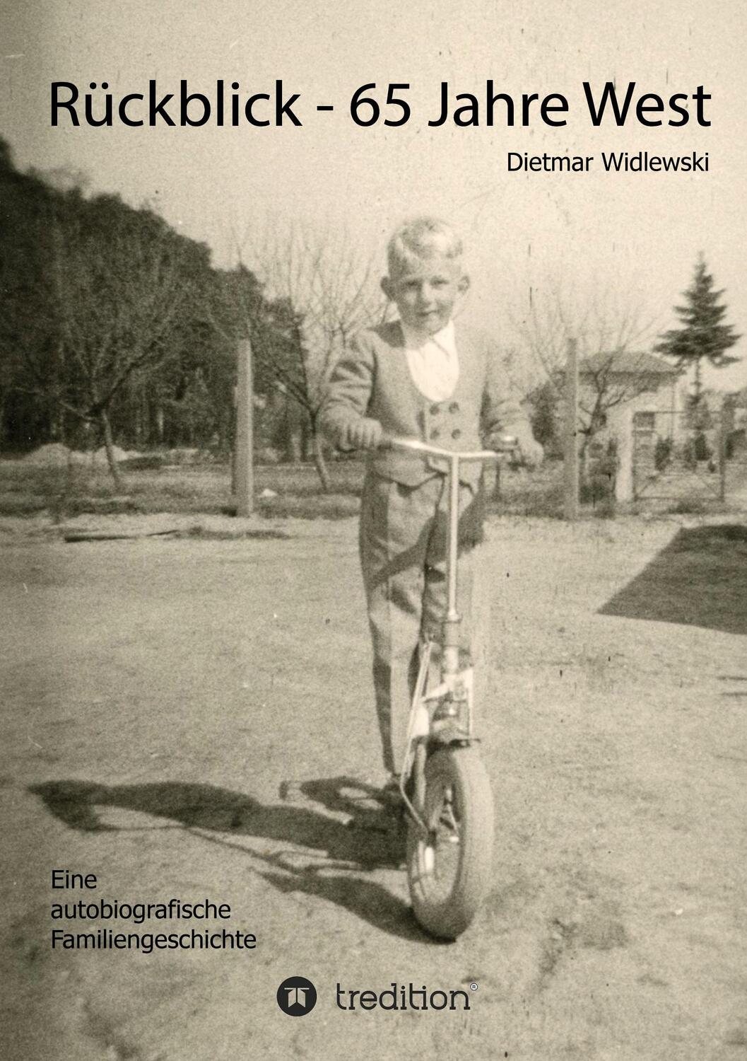 Cover: 9783347141339 | Rückblick - 65 Jahre West | Autobiografische Familiengeschichte | Buch