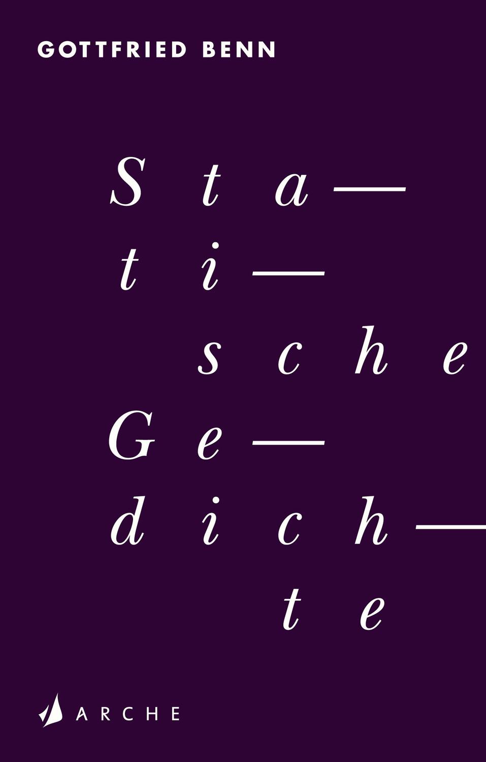 Cover: 9783716040317 | Statische Gedichte | Gottfried Benn | Taschenbuch | 102 S. | Deutsch
