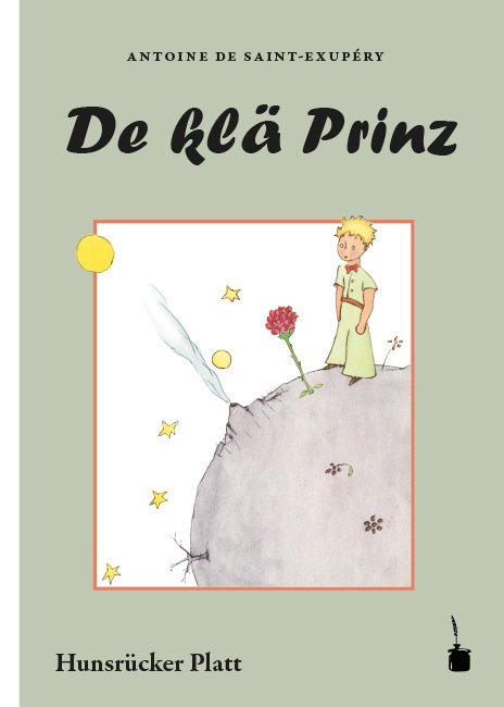 Cover: 9783946190684 | De klä Prinz | Der kleine Prinz - Hunsrücker Platt | Exupéry | Buch