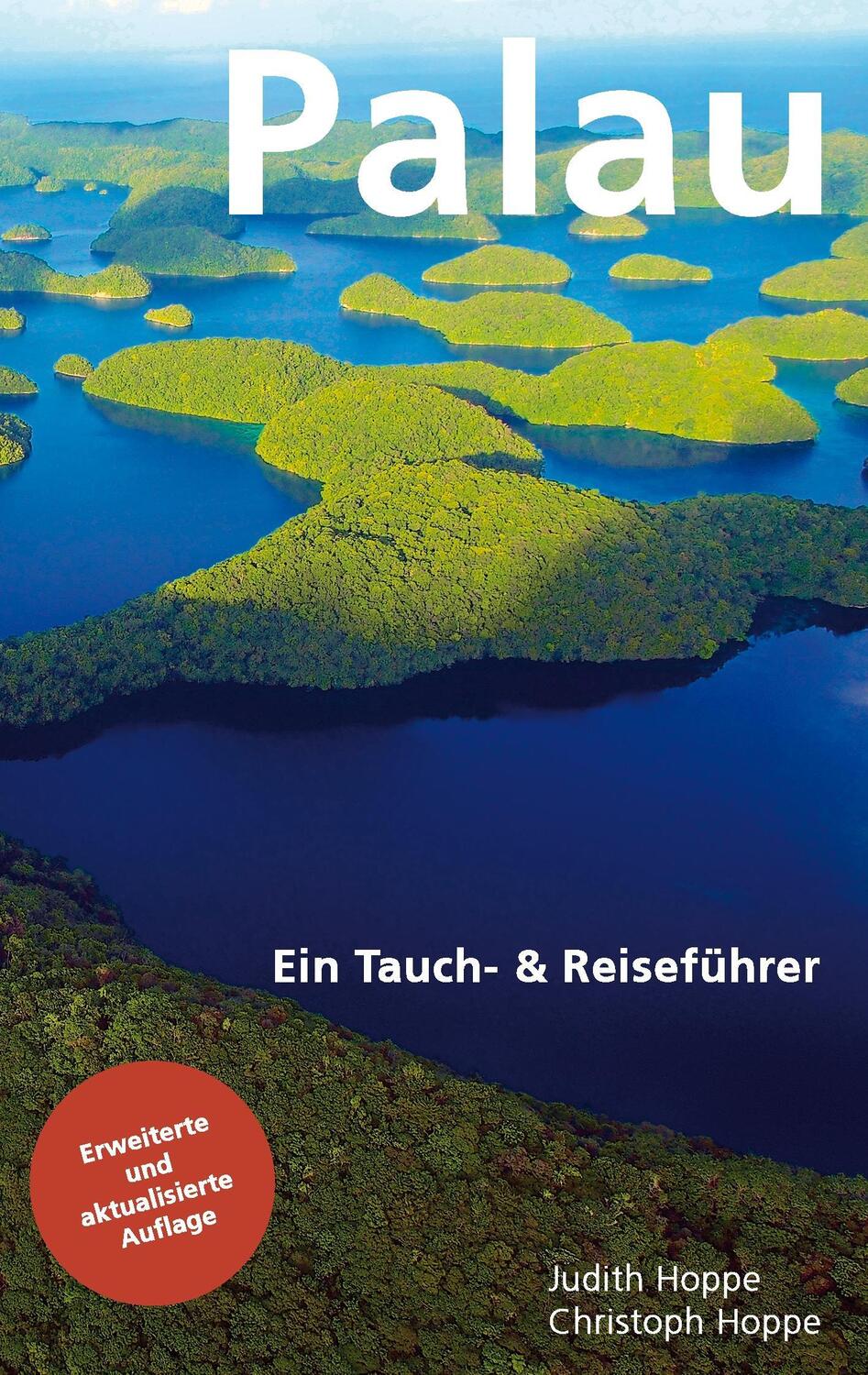 Cover: 9783739225012 | Palau | Ein Tauch- & Reiseführer | Christoph Hoppe (u. a.) | Buch