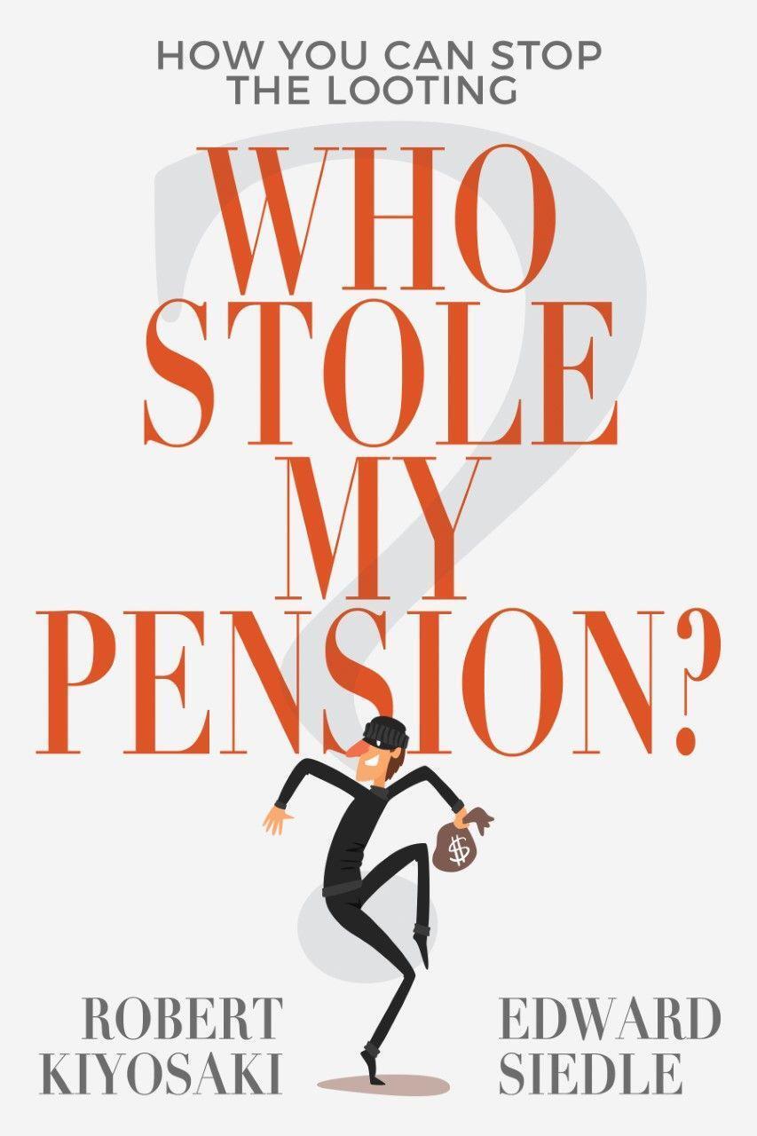 Cover: 9781612681030 | Who Stole My Pension? | How You Can Stop the Looting | Robert (u. a.)