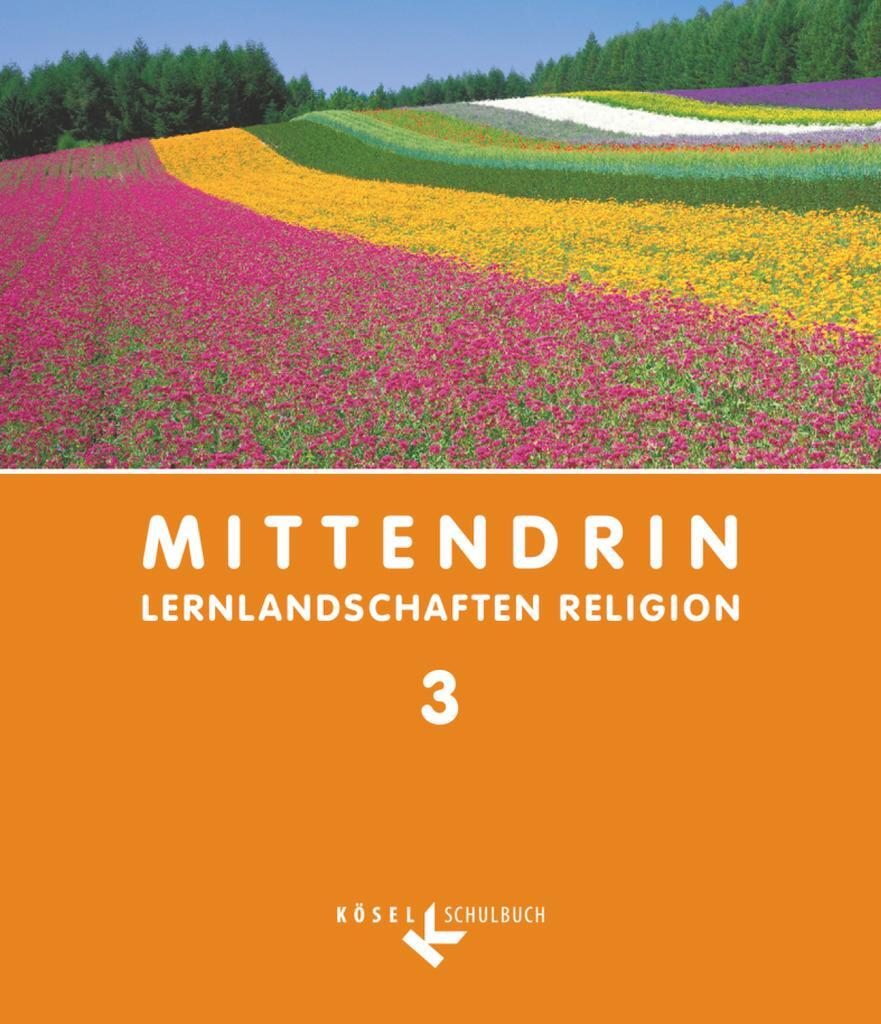 Cover: 9783060653805 | Mittendrin - Lernlandschaften Religion - Unterrichtswerk für...