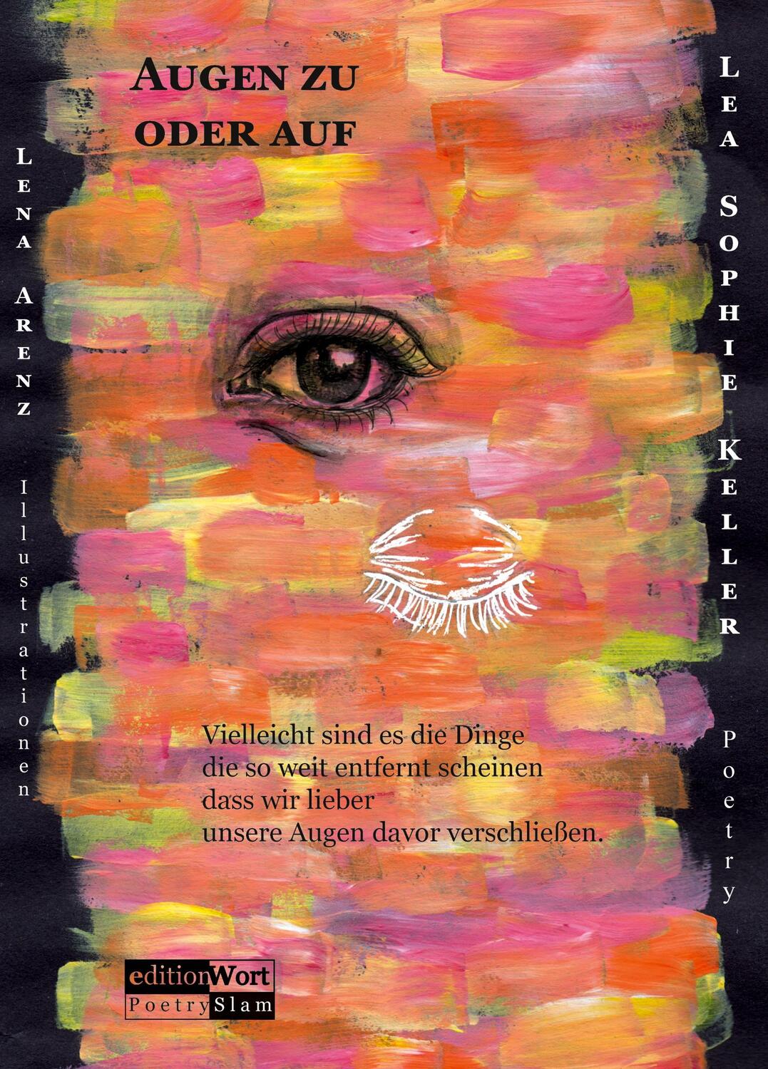 Cover: 9783936554427 | Augen zu oder auf | Poetry &amp; Illustrationen | Keller (u. a.) | Buch
