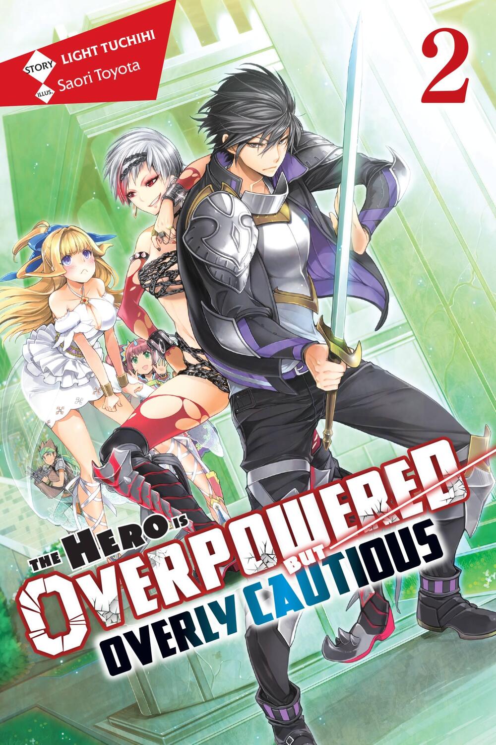 Cover: 9781975356903 | The Hero Is Overpowered but Overly Cautious, Vol. 2 (light novel)