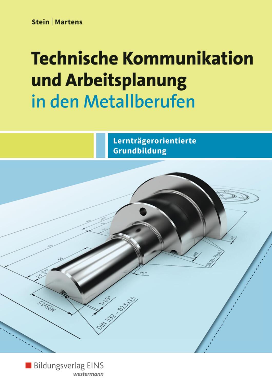 Cover: 9783427921554 | Technische Kommunikation und Arbeitsplanung in den Metallberufen....