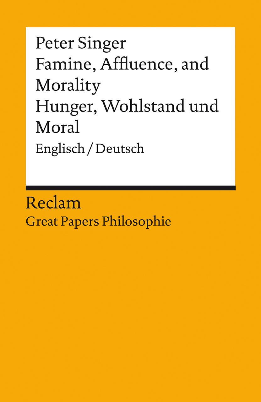 Cover: 9783150143223 | Famine, Affluence, and Morality / Hunger, Reichtum und Moral | Singer
