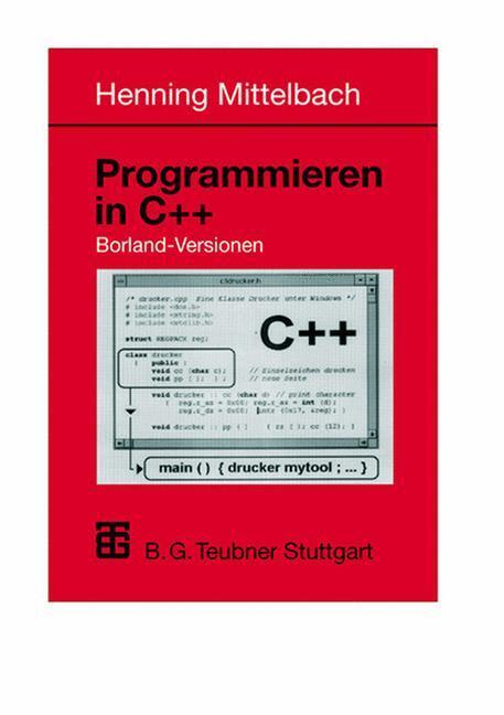 Cover: 9783519029984 | Programmieren in C++ Borland-Versionen | Henning Mittelbach | Buch