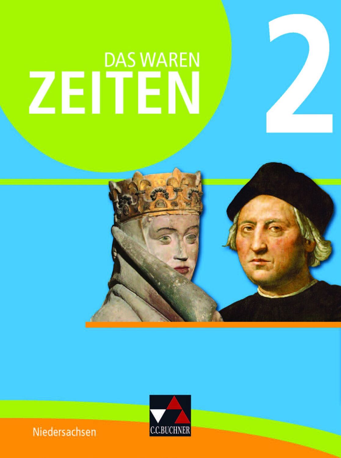 Cover: 9783661310527 | Das waren Zeiten 2 Schülerband - Niedersachsen | Bernsen (u. a.)