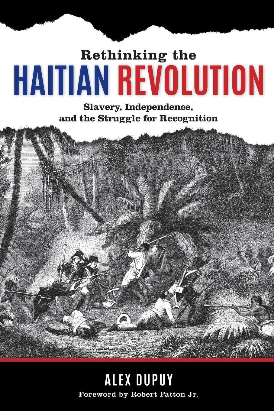 Cover: 9781442261112 | Rethinking the Haitian Revolution | Alex Dupuy | Taschenbuch | 2019
