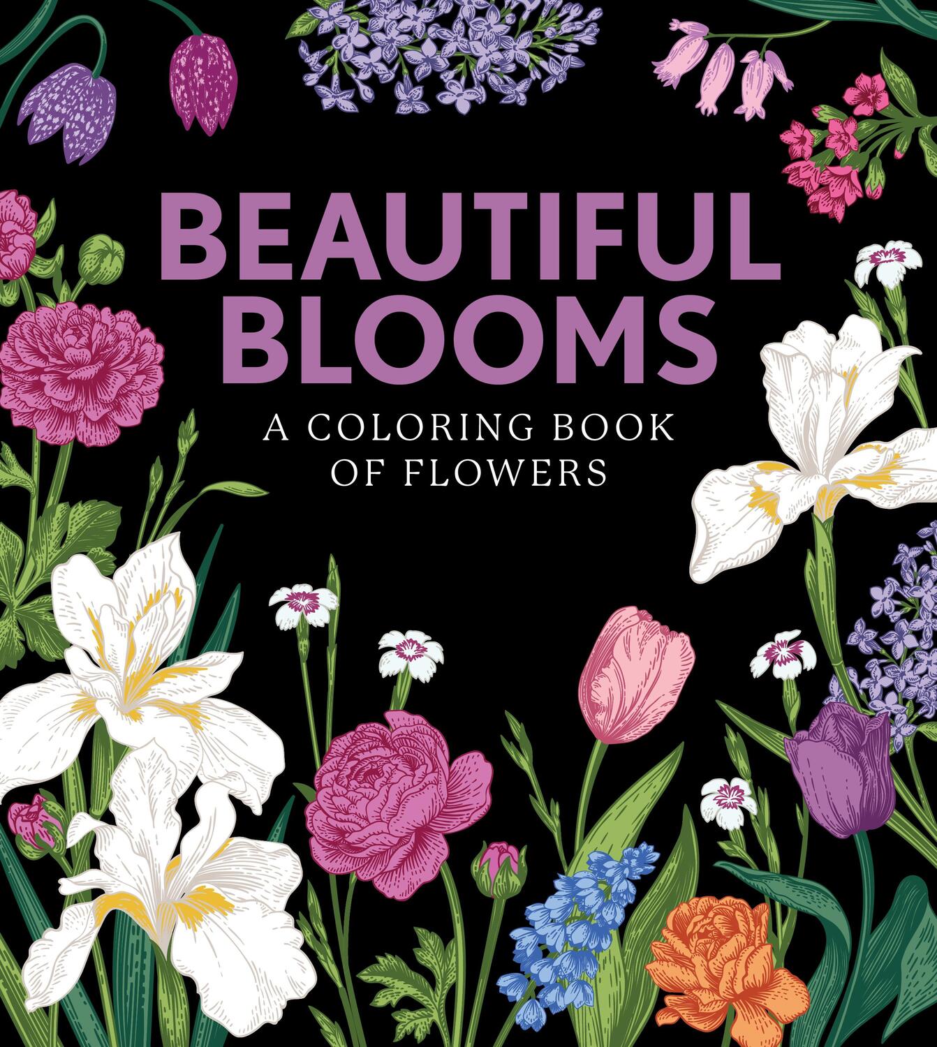 Cover: 9780785840848 | Beautiful Blooms | A Coloring Book of Flowers | Books | Taschenbuch
