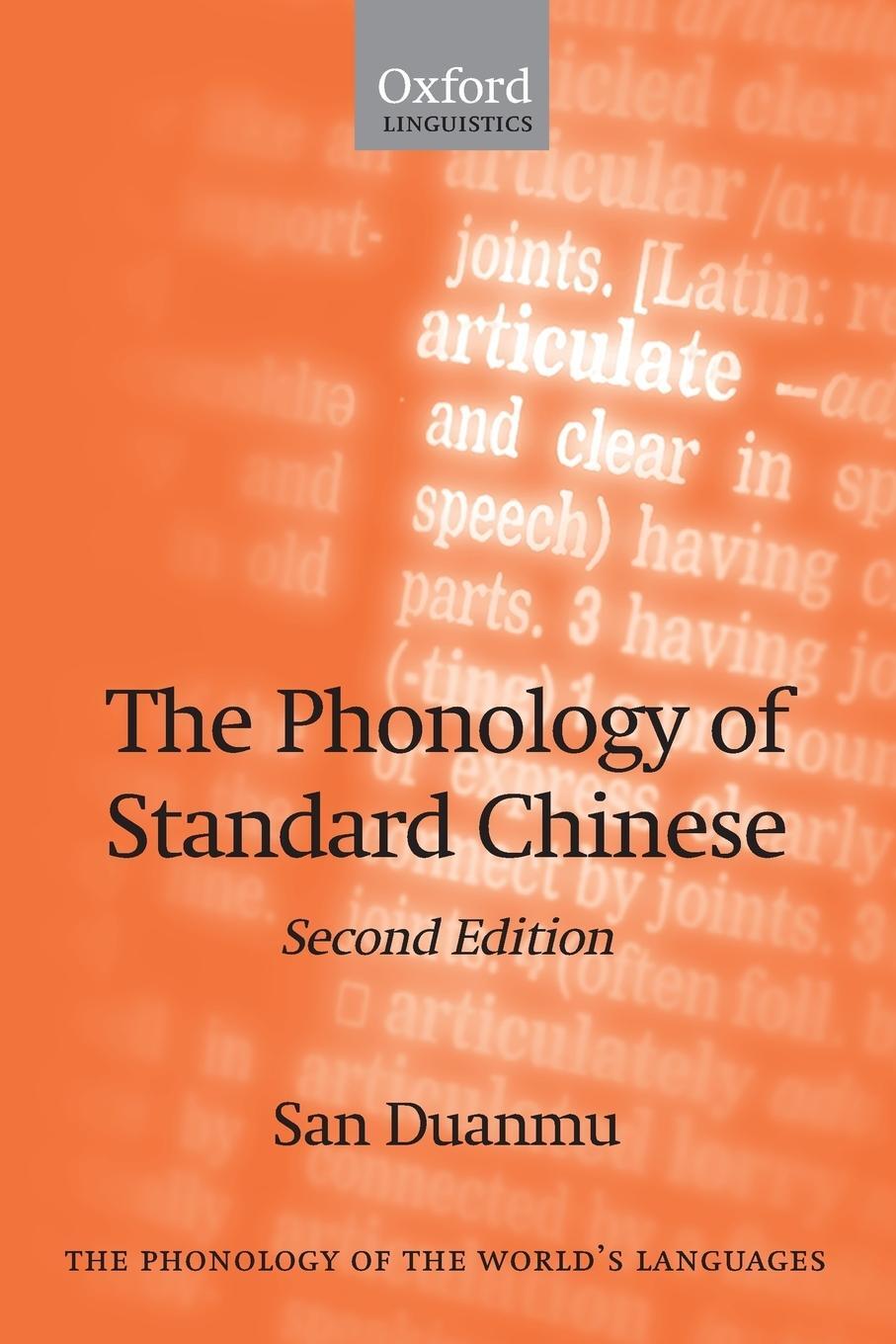 Cover: 9780199215799 | The Phonology of Standard Chinese | San Duanmu | Taschenbuch | 2007