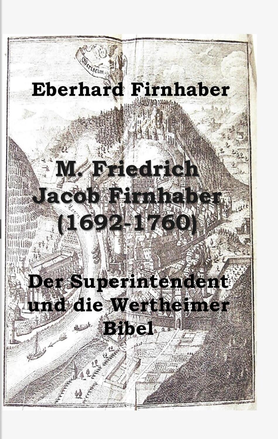 Cover: 9783741277085 | M. Friedrich Jacob Firnhaber (1692-1760) | Eberhard Firnhaber | Buch