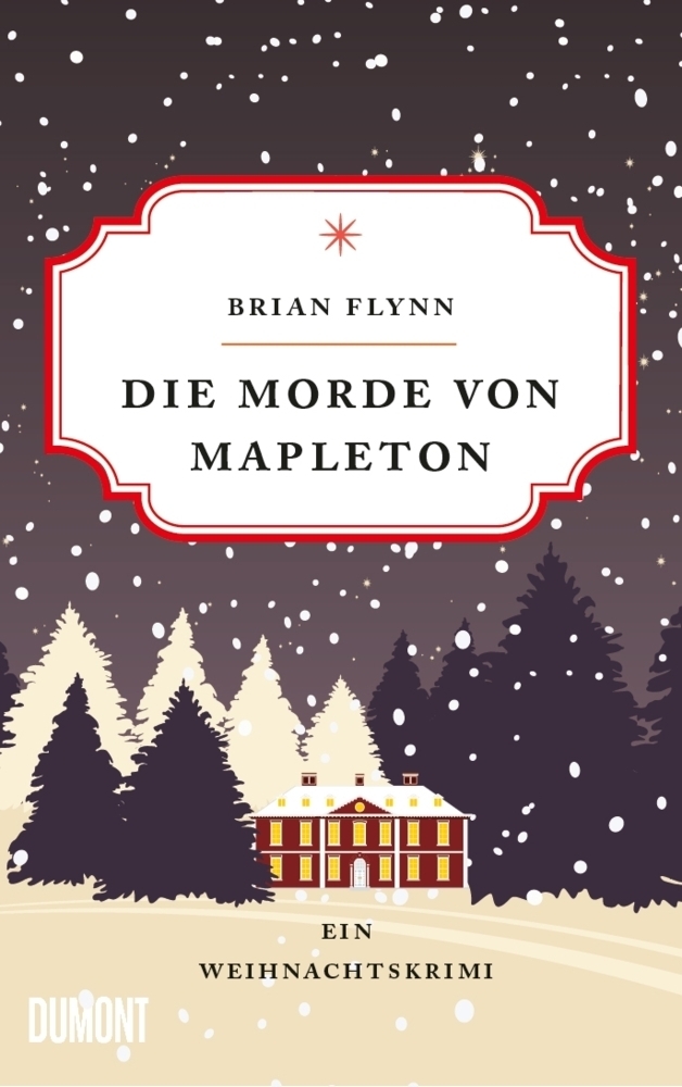 Cover: 9783832181062 | Die Morde von Mapleton | Ein Weihnachtskrimi | Brian Flynn | Buch