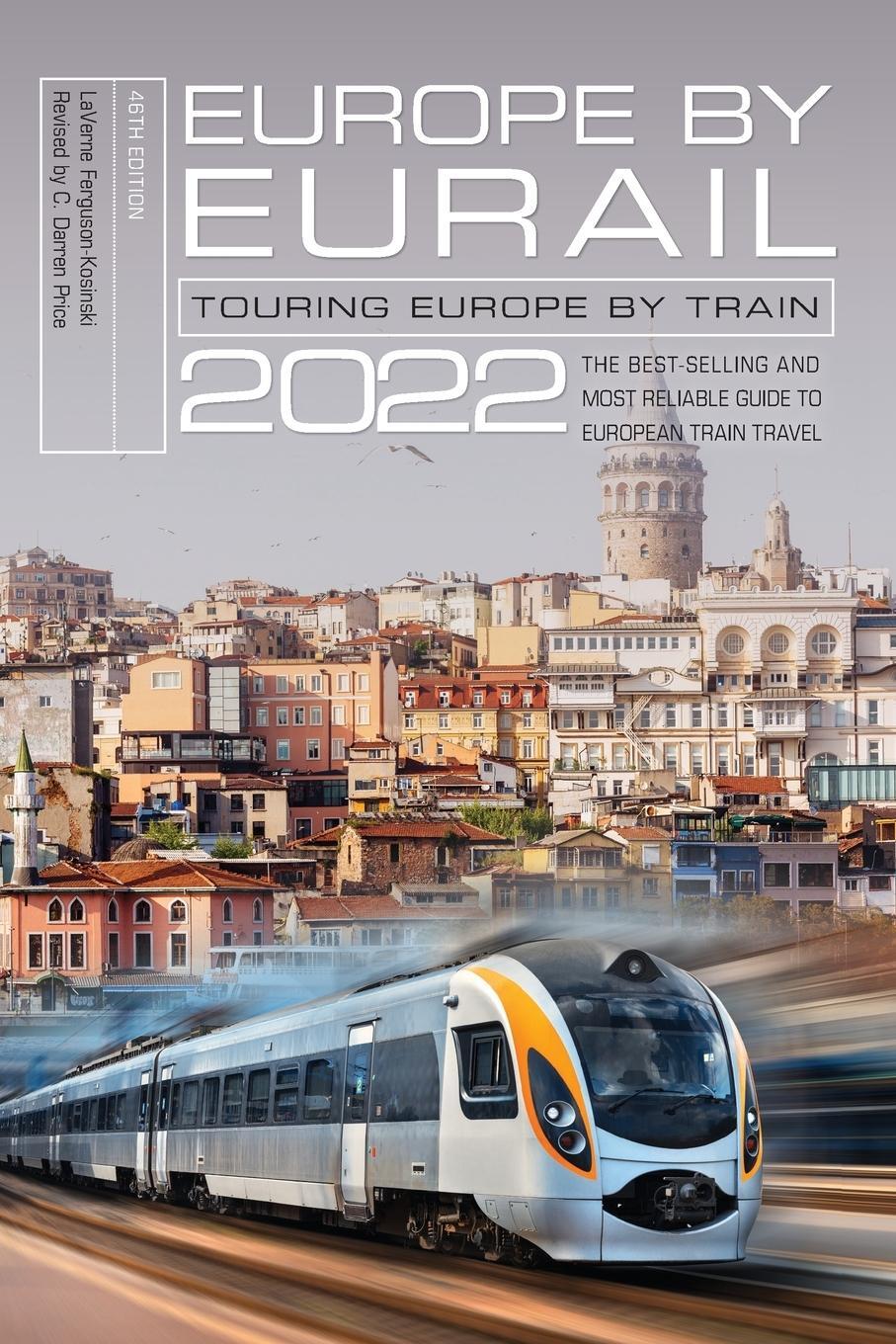 Cover: 9781493054763 | Europe by Eurail 2022 | Touring Europe by Train | Taschenbuch | 2022
