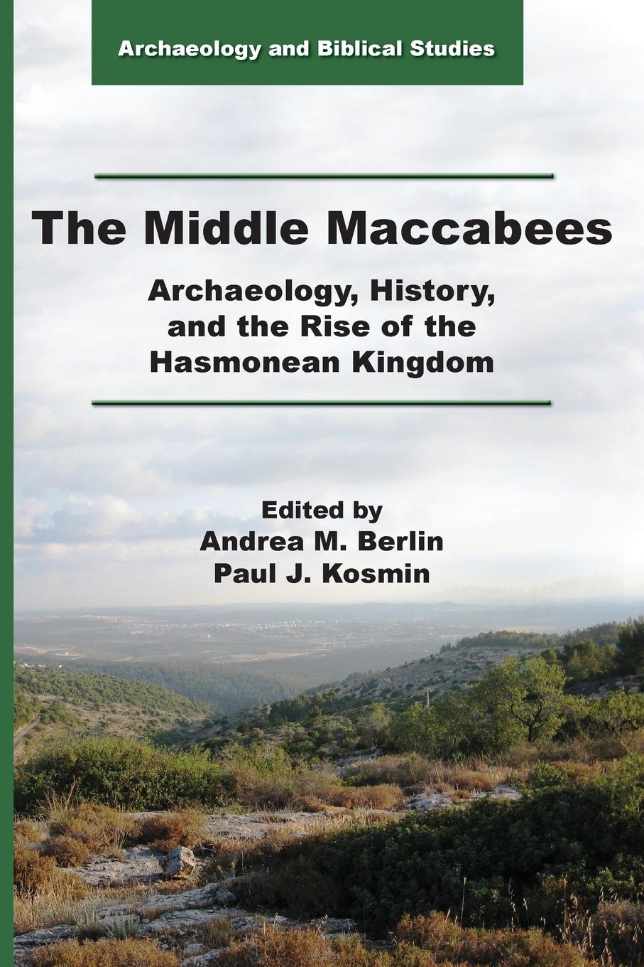 Cover: 9781628373059 | The Middle Maccabees | Andrea M. Berlin (u. a.) | Taschenbuch | 2021