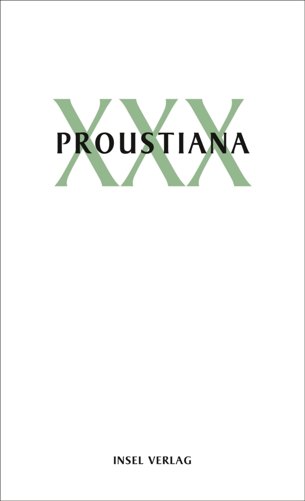 Cover: 9783458177302 | Proustiana. Bd.30 | Mitteilungen der Marcel Proust Gesellschaft | Buch