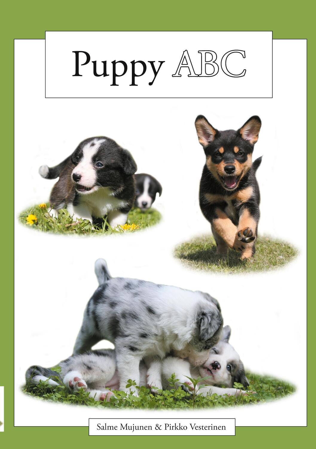 Cover: 9789528024361 | Puppy ABC | Salme Mujunen (u. a.) | Taschenbuch | Paperback | Englisch