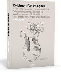 Cover: 9783830713470 | Zeichnen für Designer | Alan Pipes | Taschenbuch | 224 S. | Deutsch