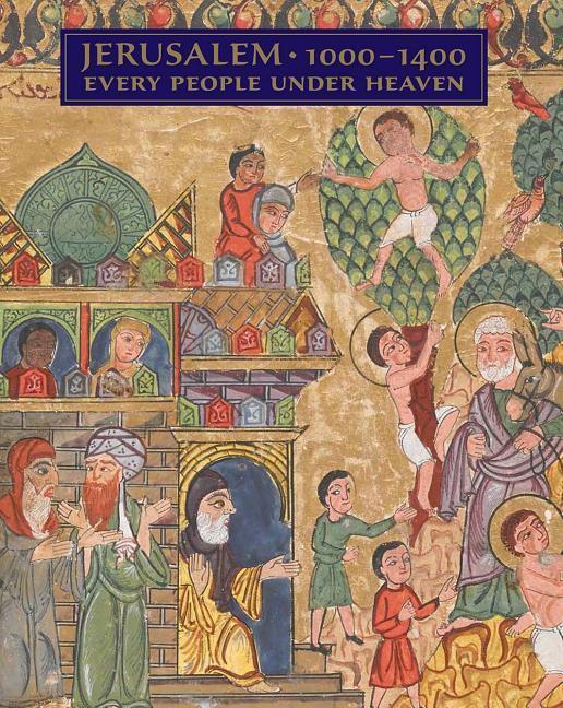 Cover: 9781588395986 | Jerusalem, 1000-1400 | Every People Under Heaven | Boehm (u. a.)