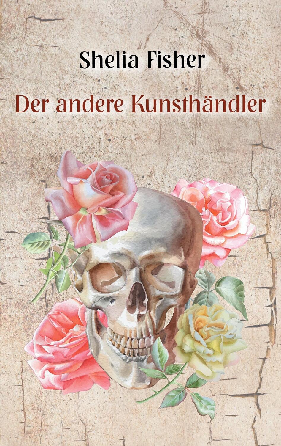 Cover: 9783743181441 | Der andere Kunsthändler | Part I | Shelia Fisher | Taschenbuch | 2017